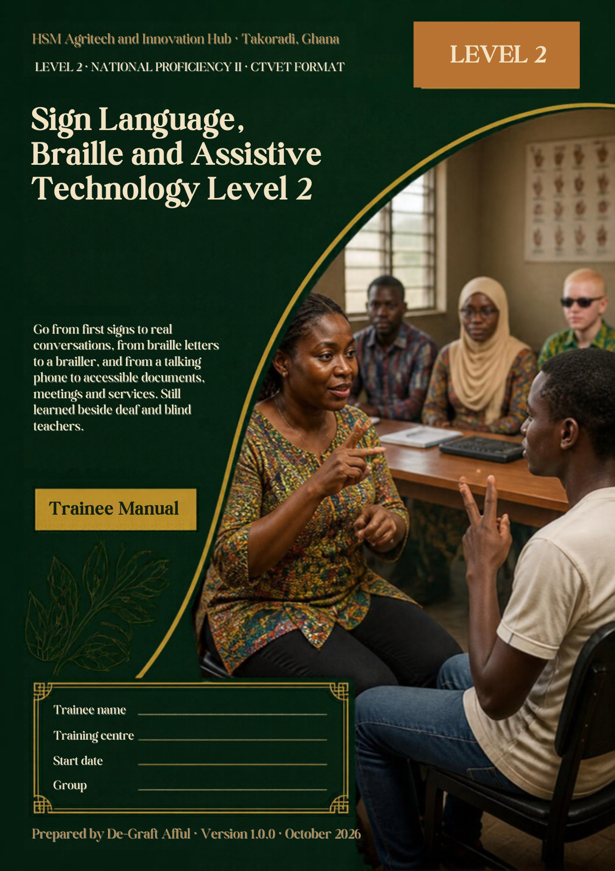 Cover of Sign Language, Braille and Assistive Technology Level 2