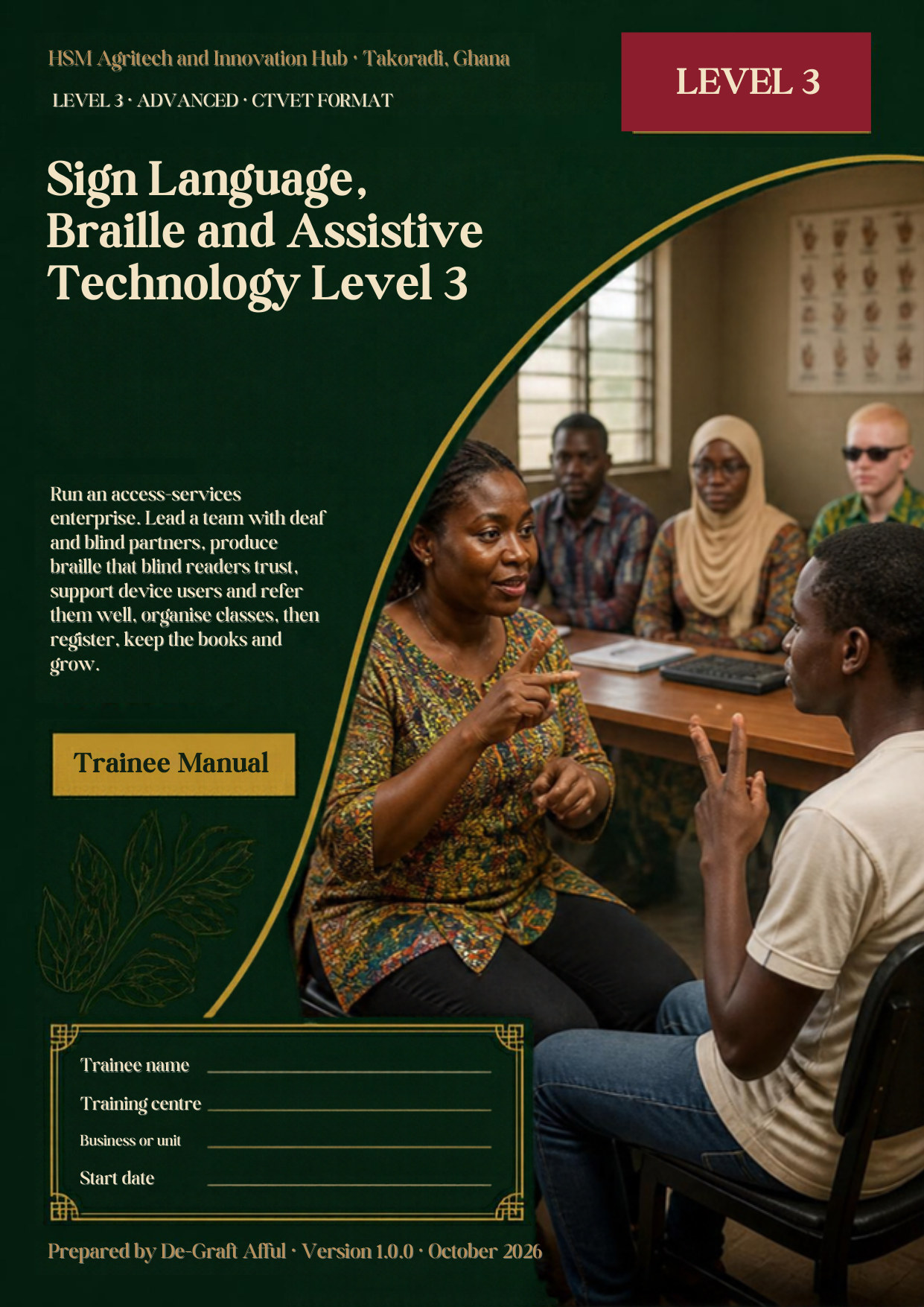 Cover of Sign Language, Braille and Assistive Technology Level 3