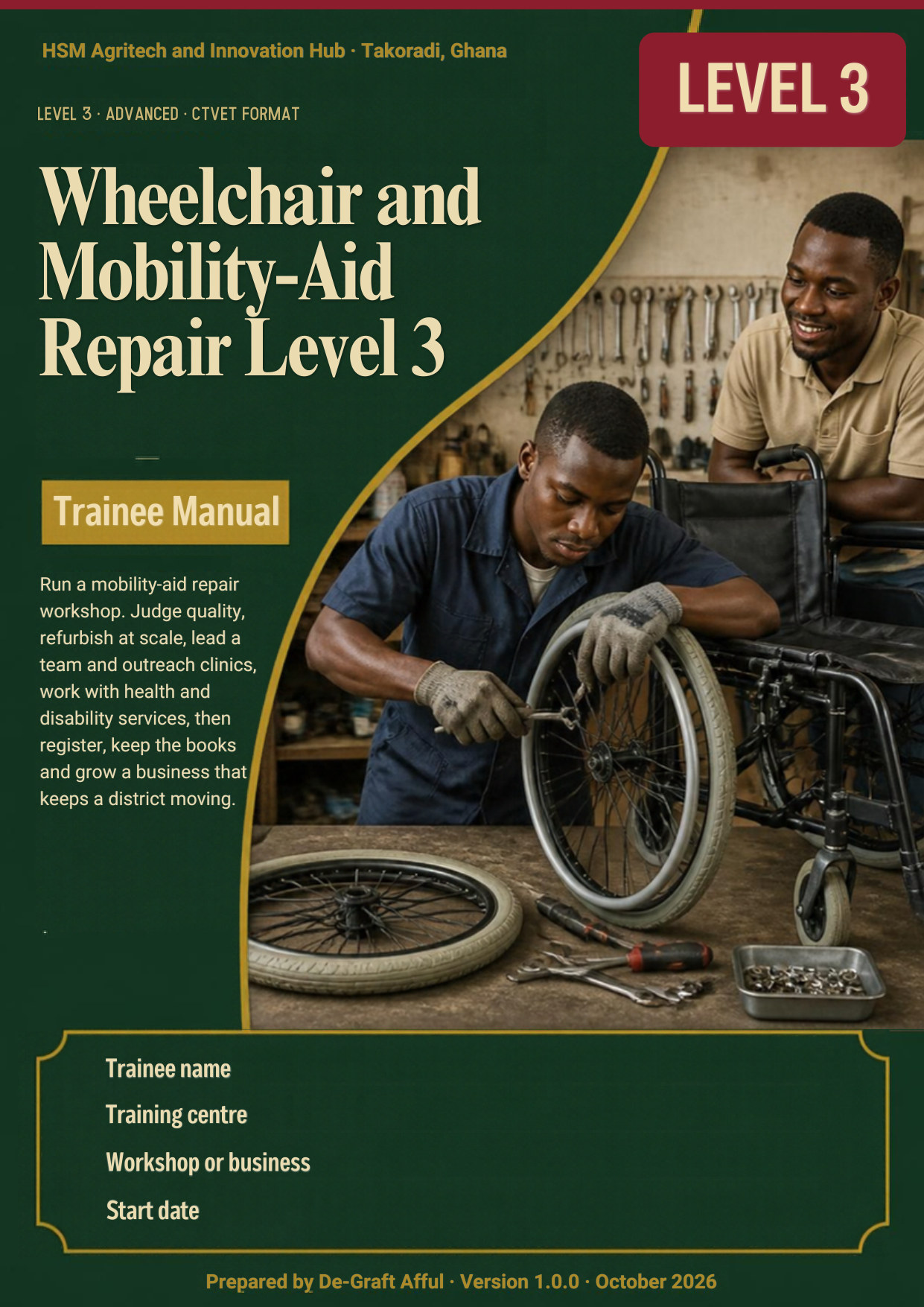 Cover of Wheelchair and Mobility-Aid Repair Level 3